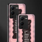 mental health first back phone cover | glass case for vivo v25 pro 5g
