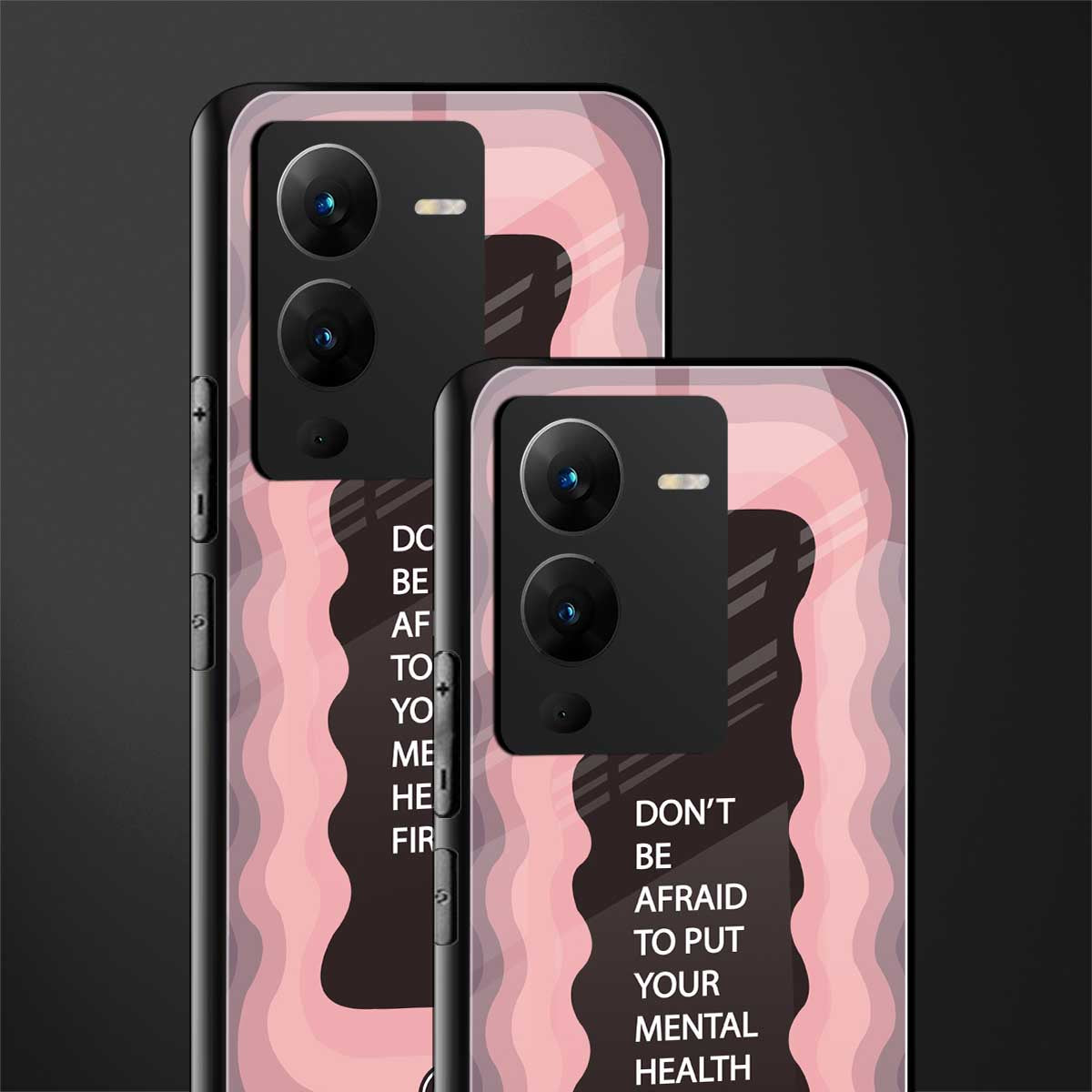mental health first back phone cover | glass case for vivo v25 pro 5g