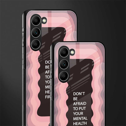 mental health glass case for phone case | glass case for samsung galaxy s23 plus