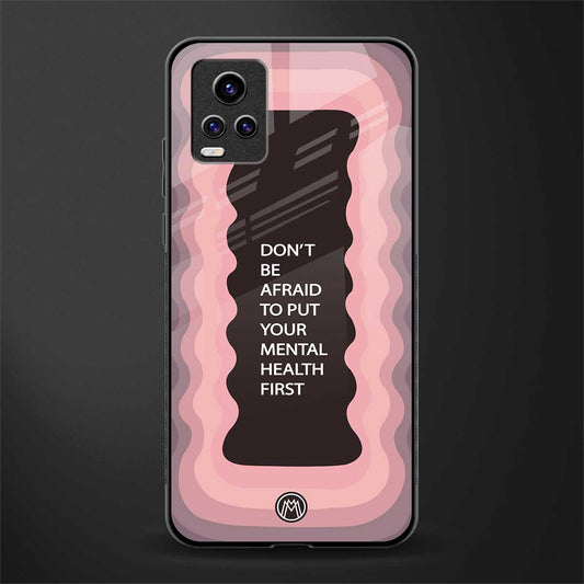 mental health first back phone cover | glass case for vivo v21e 4g