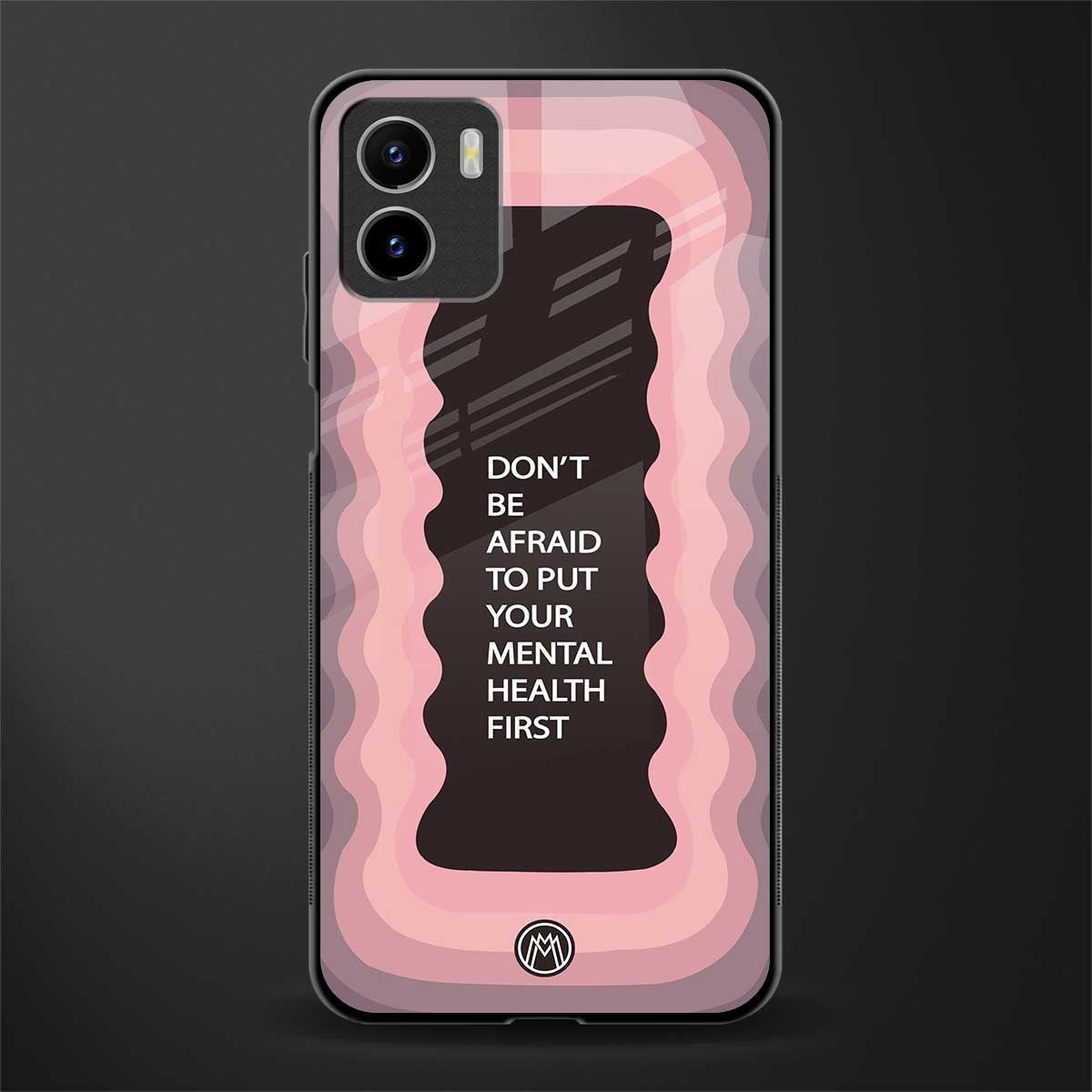 mental health first back phone cover | glass case for vivo y72