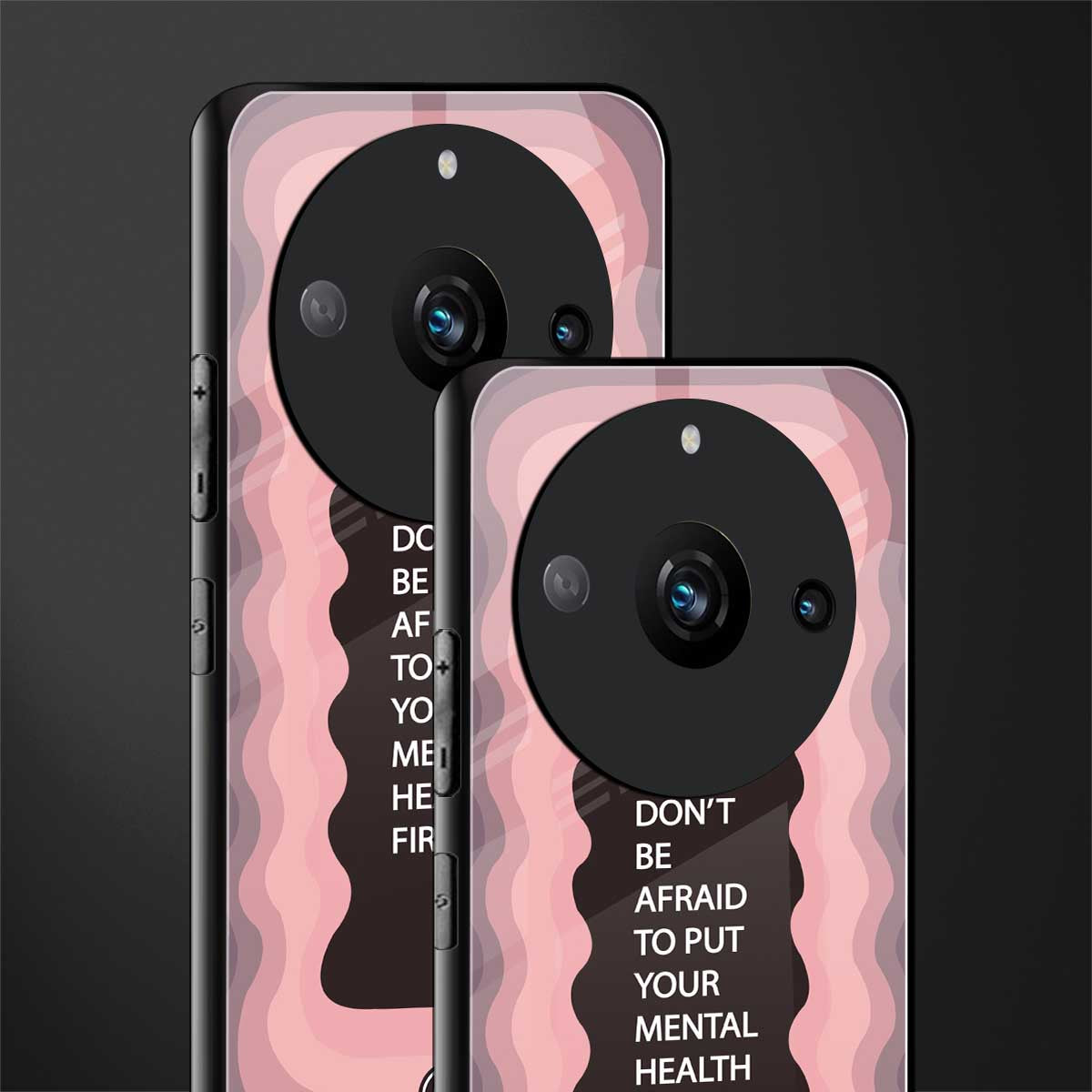 mental health first back phone cover | glass case for realme 11 pro 5g