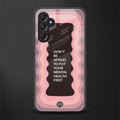 mental health first back phone cover | glass case for samsun galaxy a24 4g