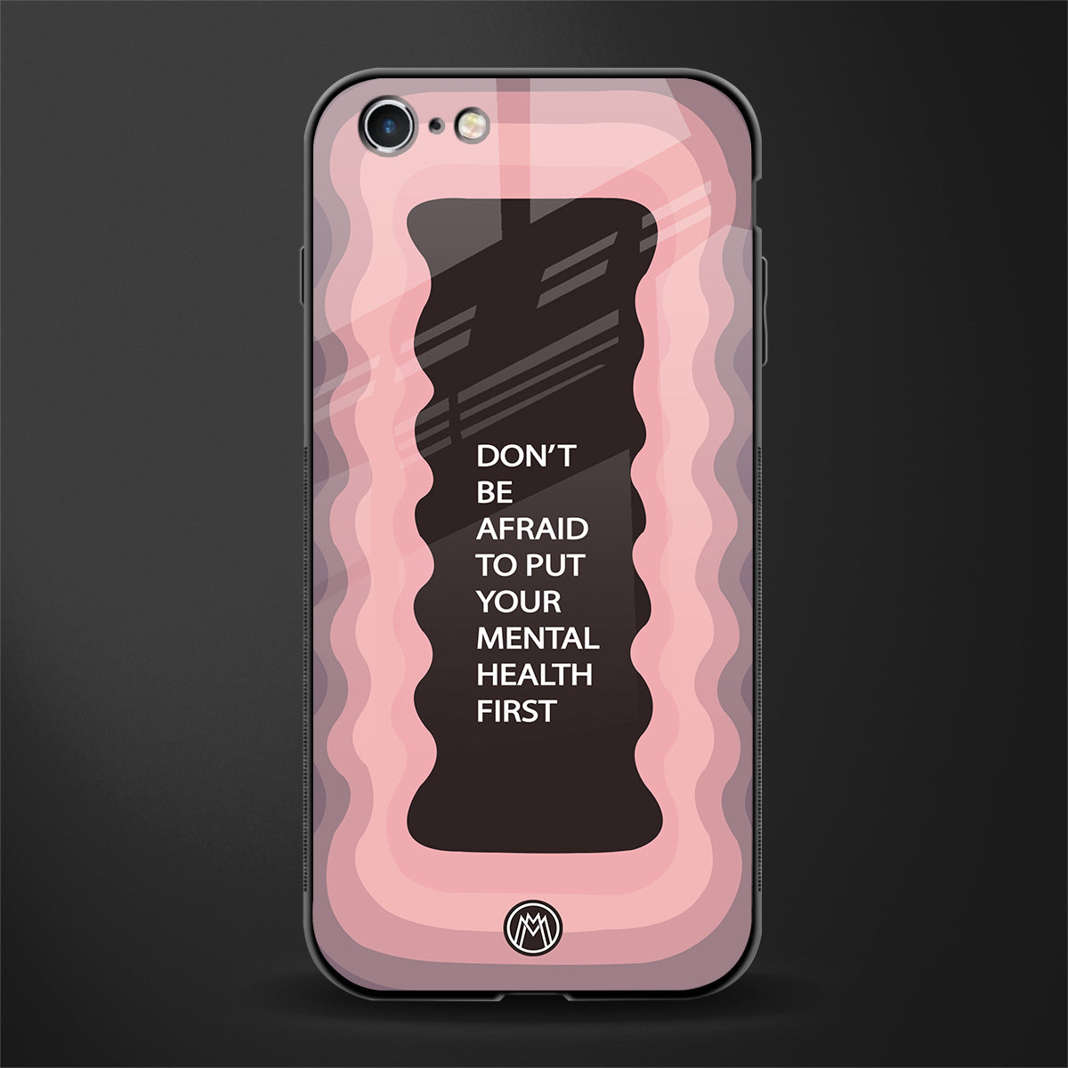 mental health first glass case for iphone 6s plus