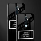 mom says i'm cool black glass case for oppo reno 2z image-2