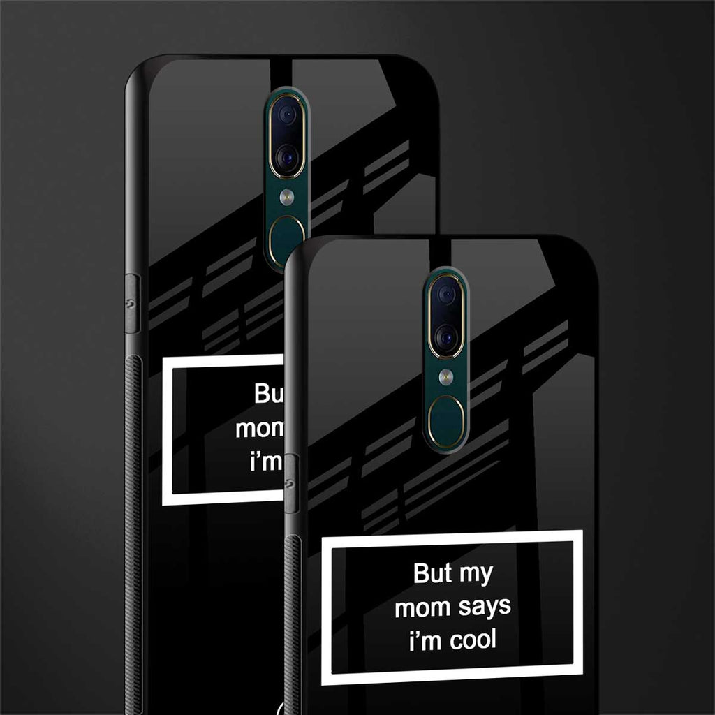 mom says i'm cool black glass case for oppo f11 image-2