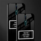 mom says i'm cool black glass case for oppo f11 image-2