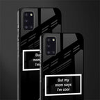 mom says i'm cool black glass case for samsung galaxy a31 image-2