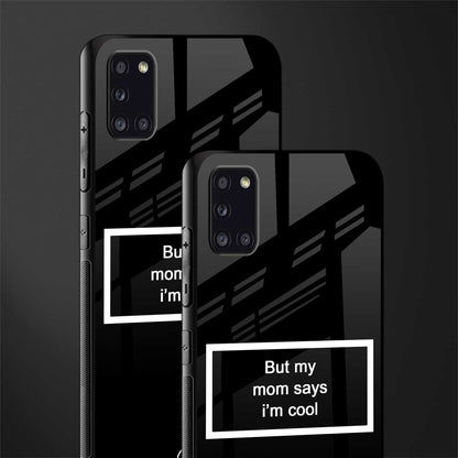 mom says i'm cool black glass case for samsung galaxy a31 image-2