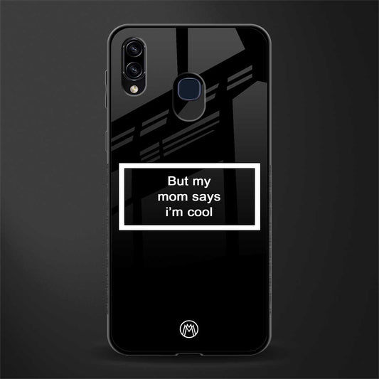 mom says i'm cool black glass case for samsung galaxy a30 image