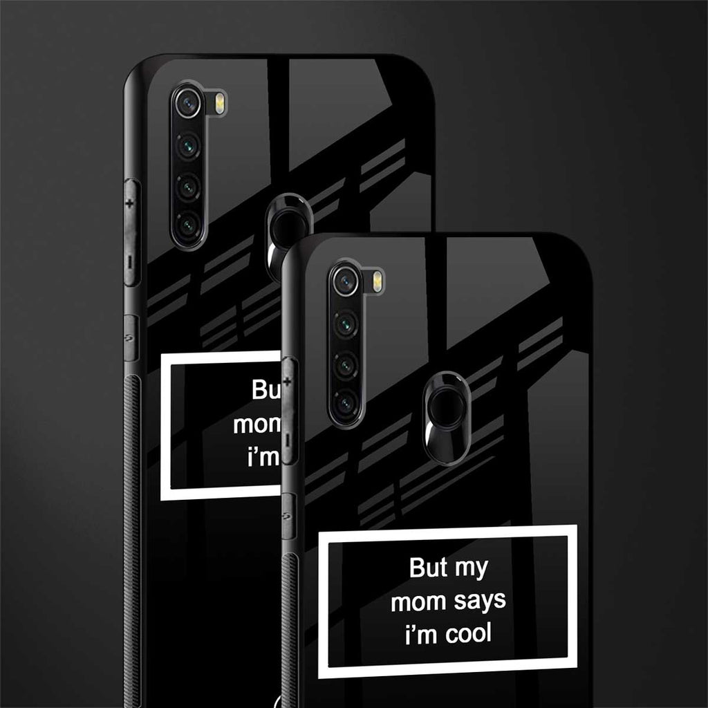 mom says i'm cool black glass case for redmi note 8 image-2