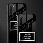 mom says i'm cool black glass case for redmi note 8 image-2