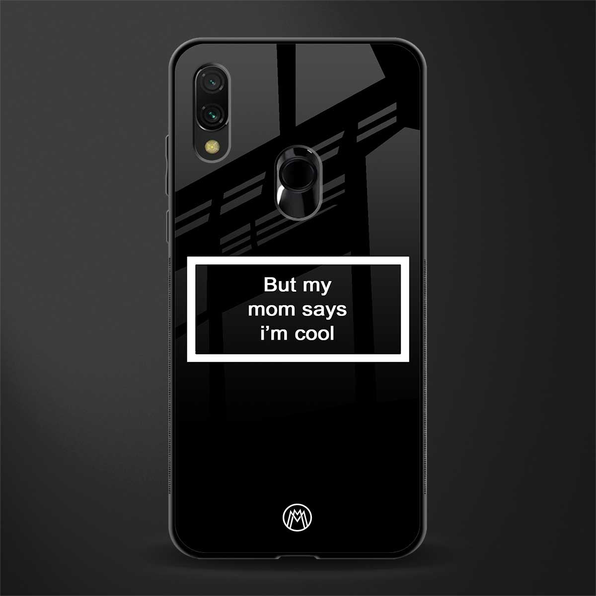 mom says i'm cool black glass case for redmi 7redmi y3 image