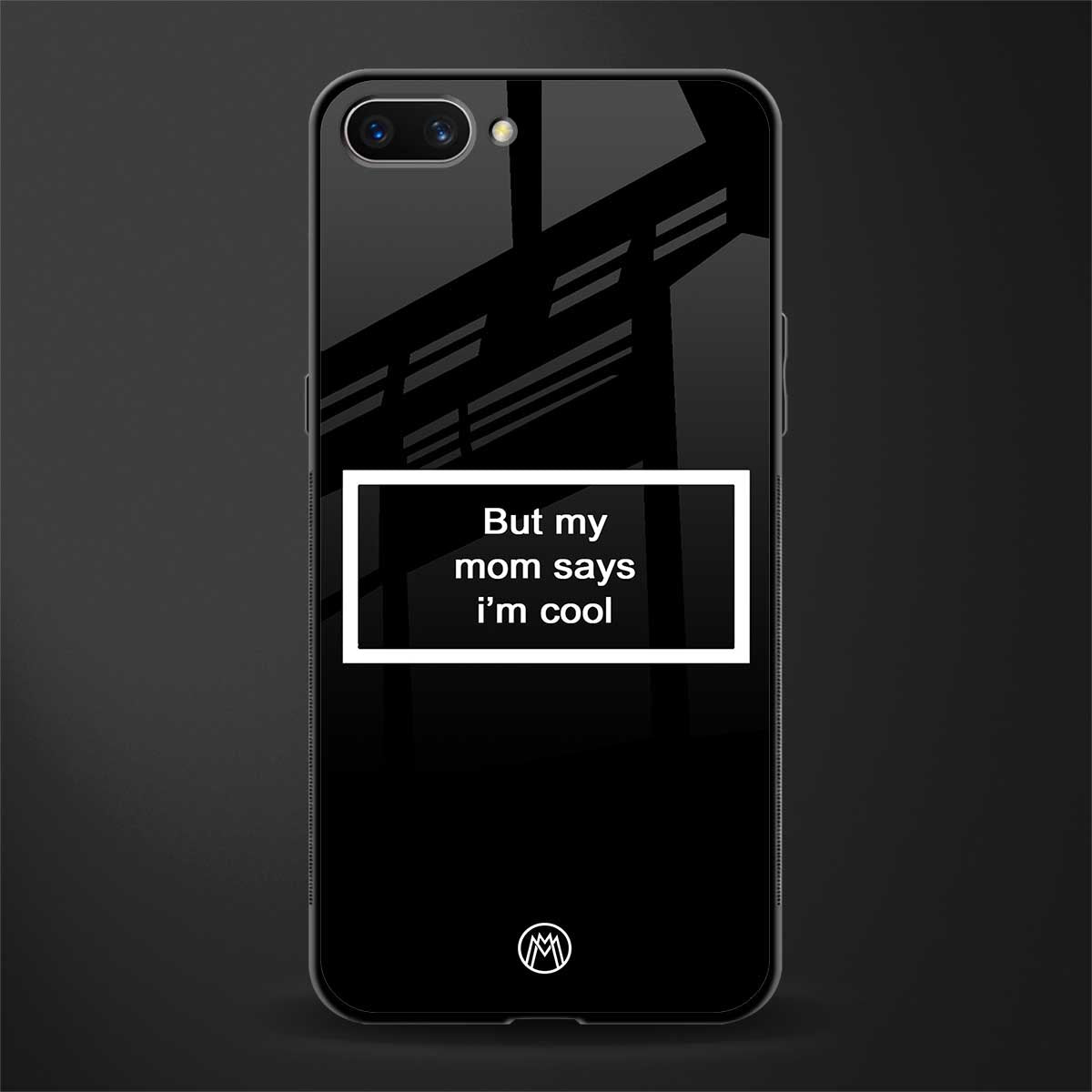 mom says i'm cool black glass case for realme c1 image