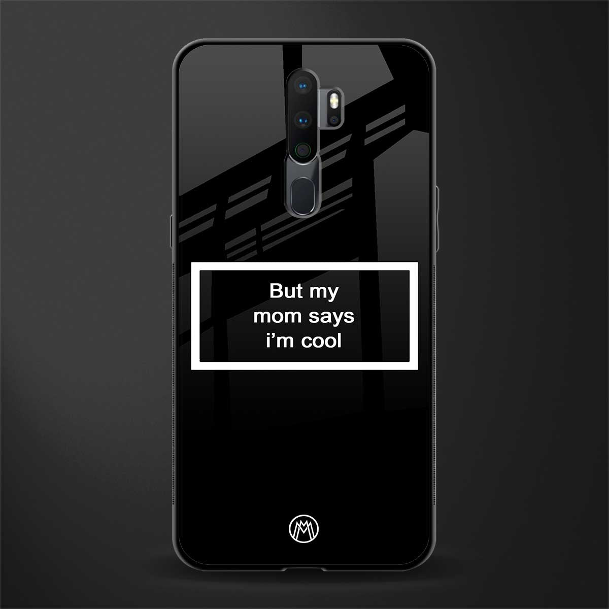 mom says i'm cool black glass case for oppo a9 2020 image