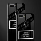 mom says i'm cool black glass case for oppo a12 image-2