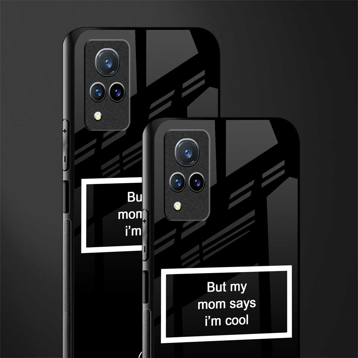 mom says i'm cool black glass case for vivo v21 5g image-2