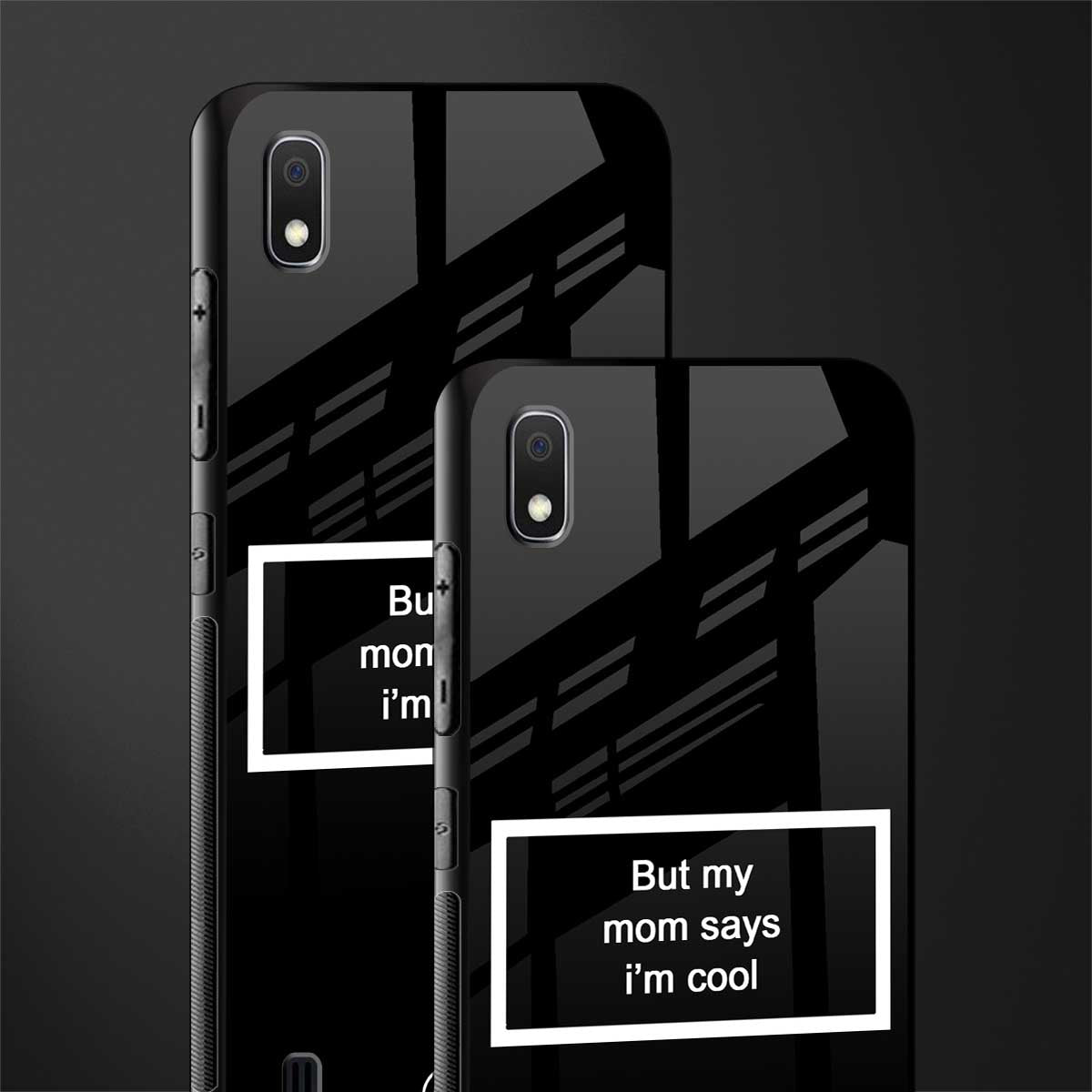 mom says i'm cool black glass case for samsung galaxy a10 image-2