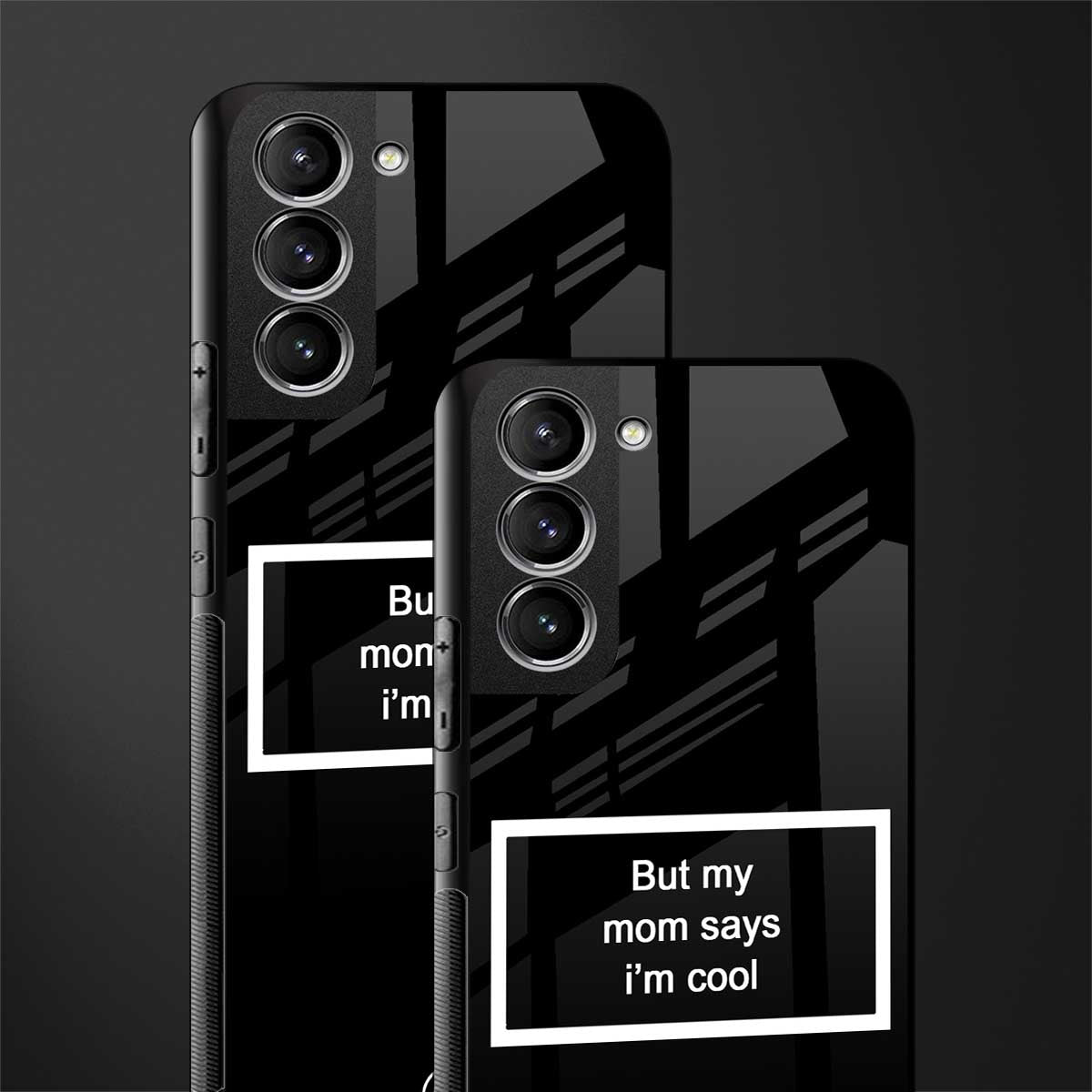 mom says i'm cool black glass case for samsung galaxy s22 5g image-2