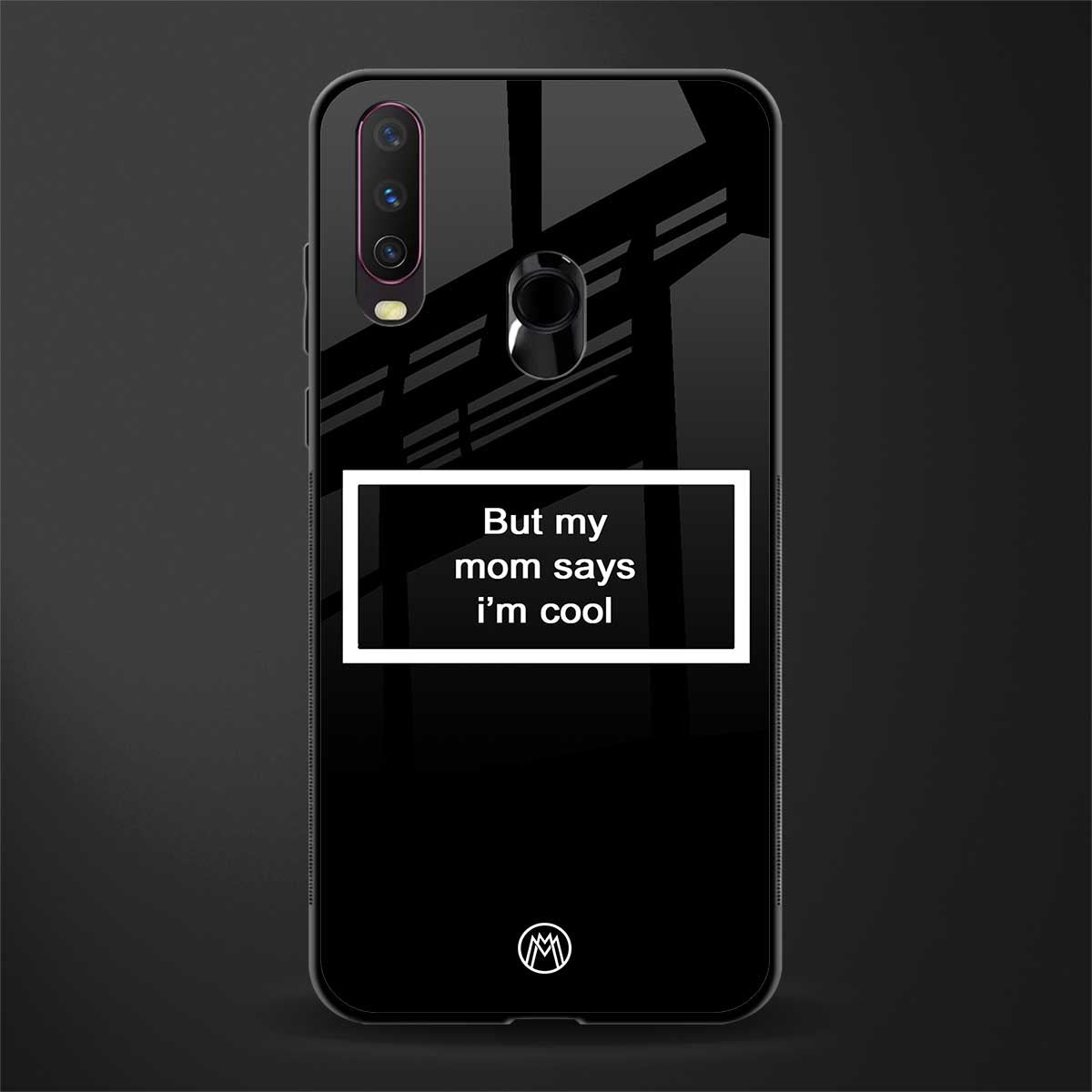 mom says i'm cool black glass case for vivo y17 image