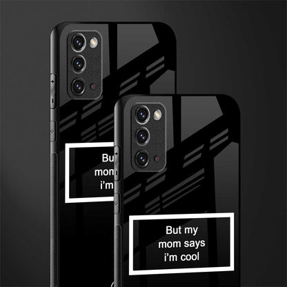 mom says i'm cool black glass case for samsung galaxy note 20 image-2