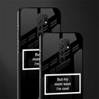 mom says i'm cool black glass case for redmi 9 prime image-2