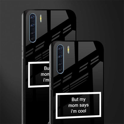 mom says i'm cool black glass case for oppo f15 image-2