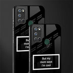 mom says i'm cool black glass case for realme 7i image-2