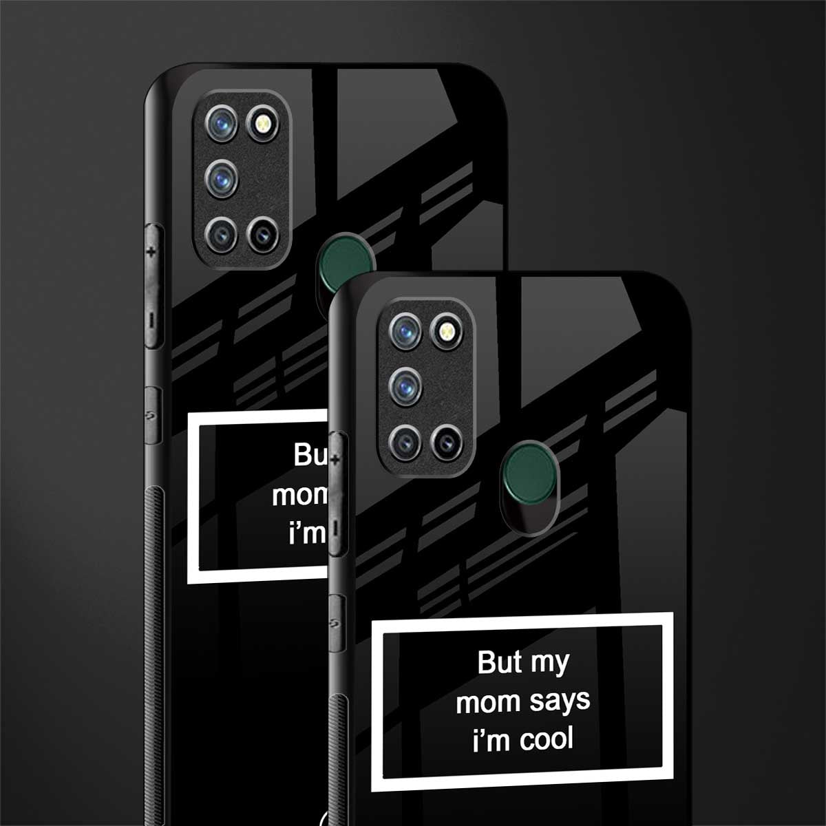 mom says i'm cool black glass case for realme 7i image-2