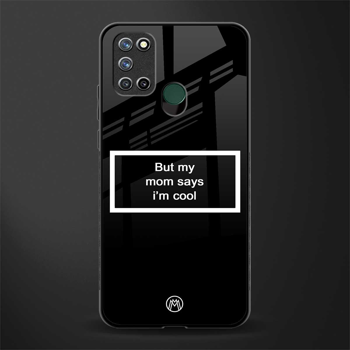 mom says i'm cool black glass case for realme 7i image