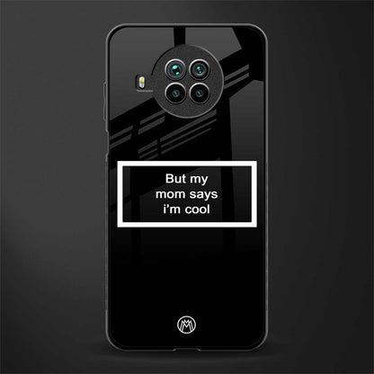 mom says i'm cool black glass case for mi 10i image