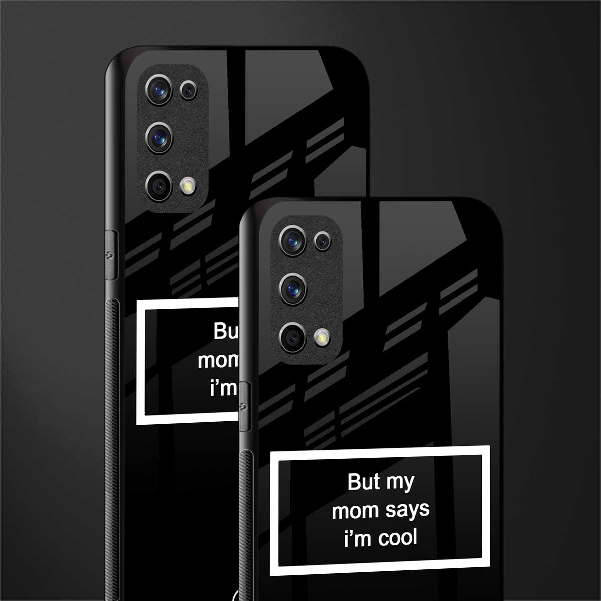 mom says i'm cool black glass case for realme x7 pro image-2