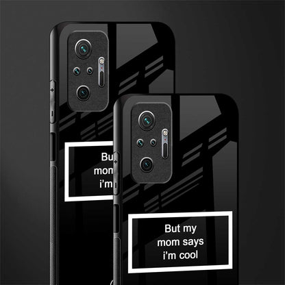 mom says i'm cool black glass case for redmi note 10 pro max image-2