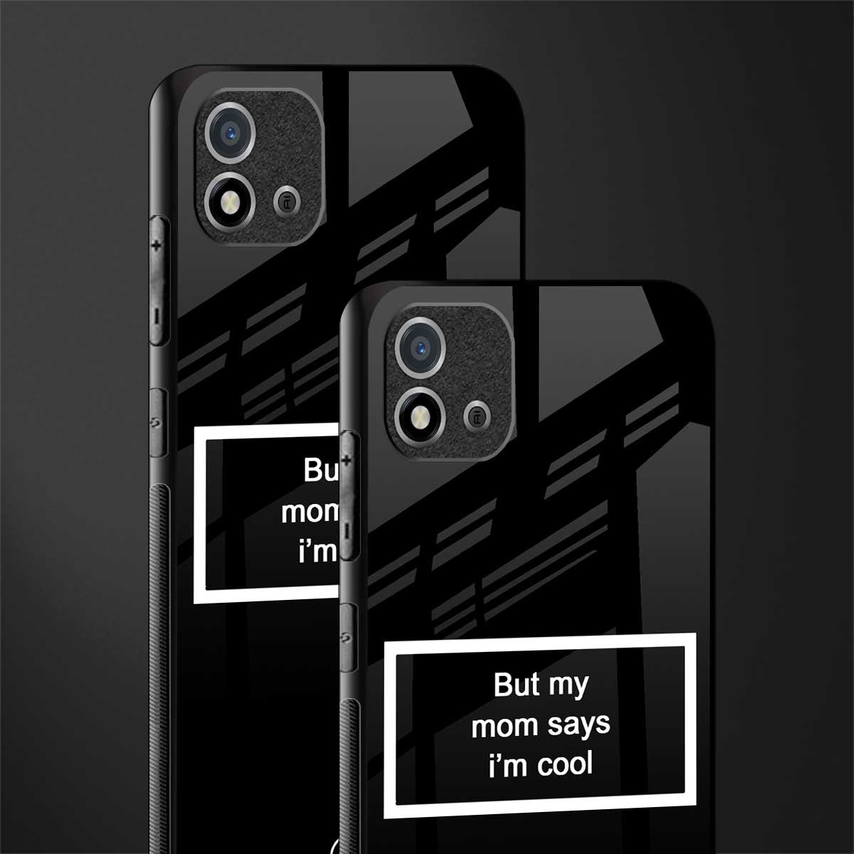 mom says i'm cool black glass case for realme c20 image-2