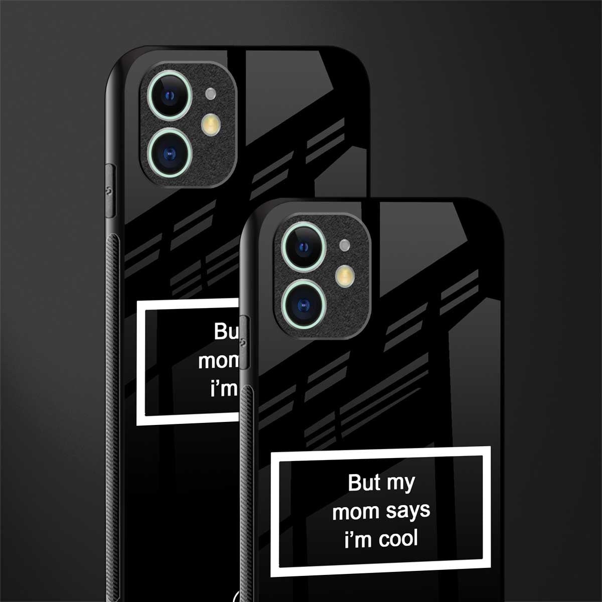 mom says i'm cool black glass case for iphone 12 mini image-2