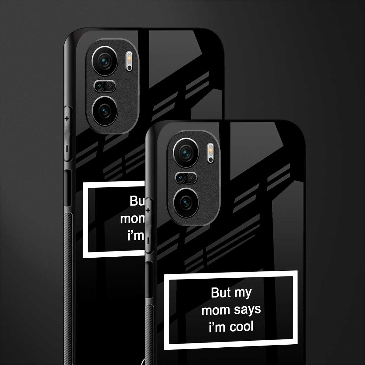 mom says i'm cool black glass case for mi 11x 5g image-2