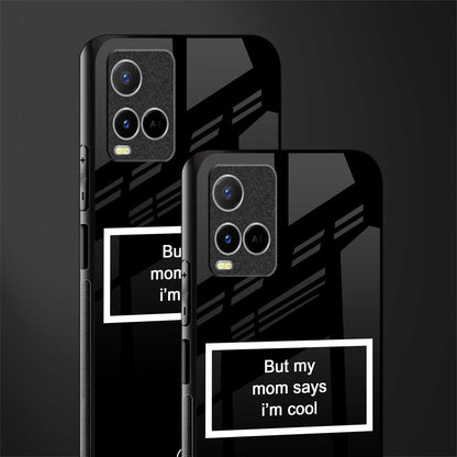 mom says i'm cool black glass case for vivo y21t image-2