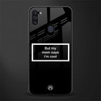 mom says i'm cool black glass case for samsung galaxy m11 image