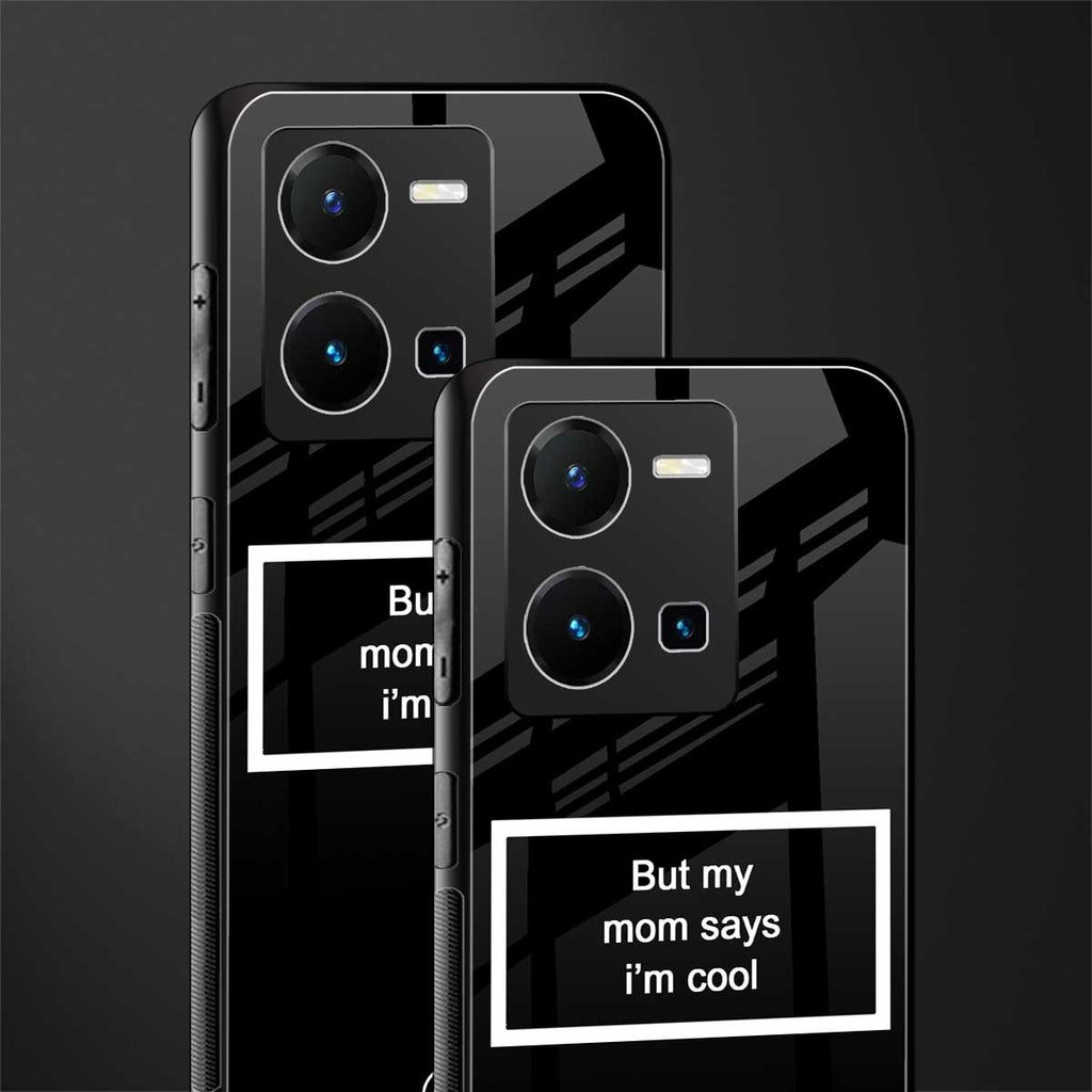 mom says i'm cool black back phone cover | glass case for vivo y35 4g