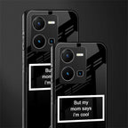 mom says i'm cool black back phone cover | glass case for vivo y35 4g