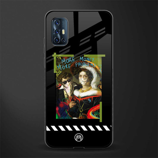 more money more problems glass case for vivo v17 image