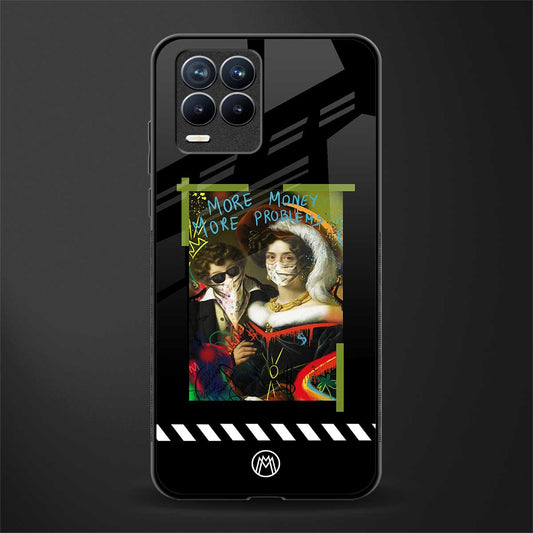 more money more problems glass case for realme 8 4g image
