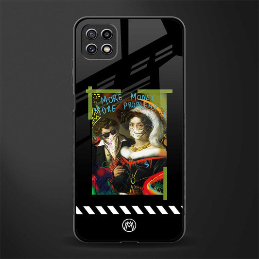 more money more problems glass case for samsung galaxy a22 5g image