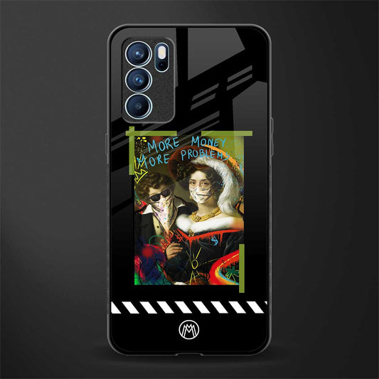 more money more problems glass case for oppo reno6 5g image