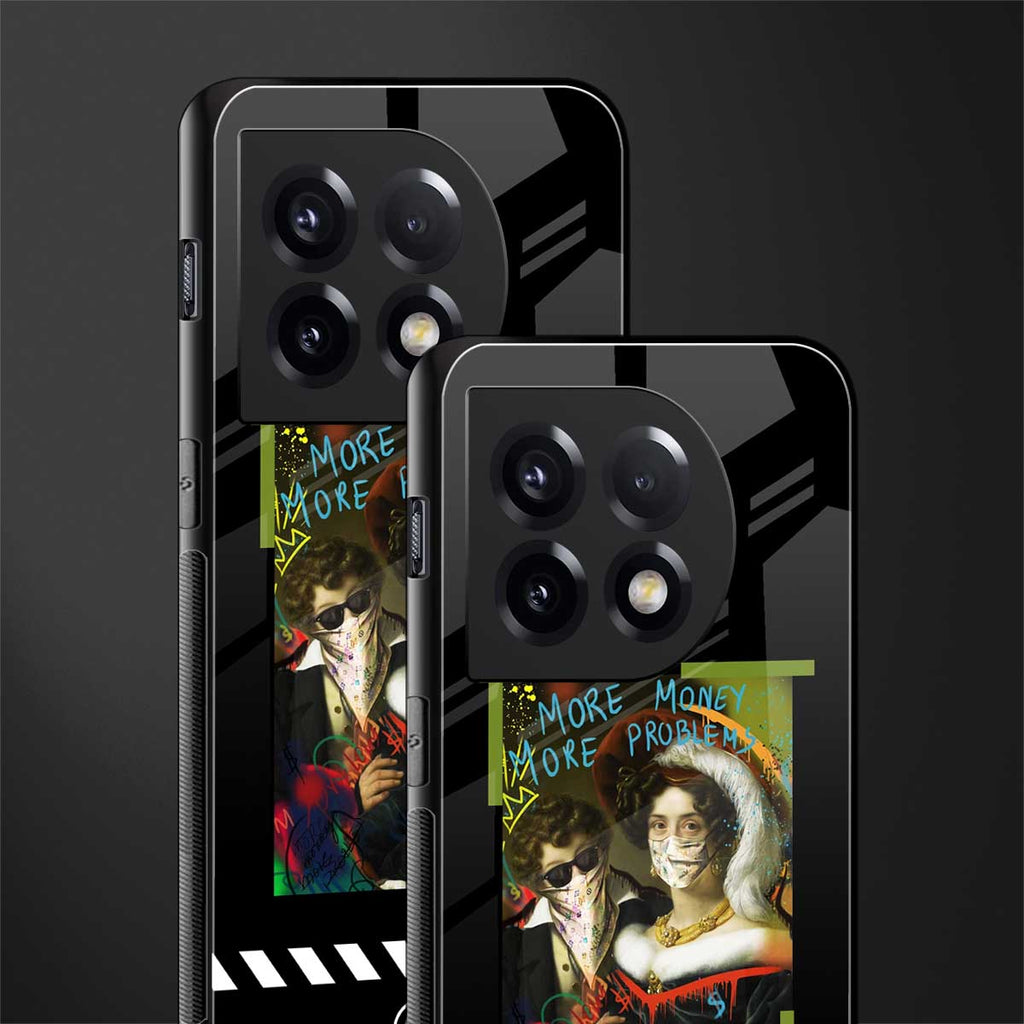 more money more problems back phone cover | glass case for oneplus 11