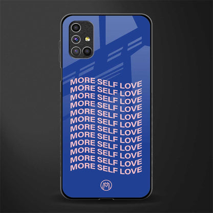 more self love glass case for samsung galaxy m31s image