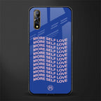 more self love glass case for vivo z1x image