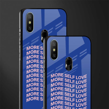 more self love glass case for redmi 6 pro image-2