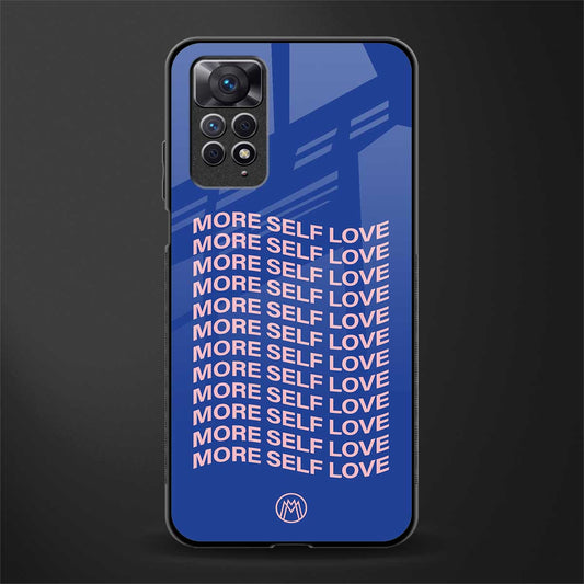 more self love glass case for redmi note 11s image