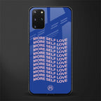 more self love glass case for samsung galaxy s20 plus image